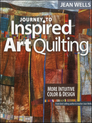 cover image of Journey to Inspired Art Quilting
